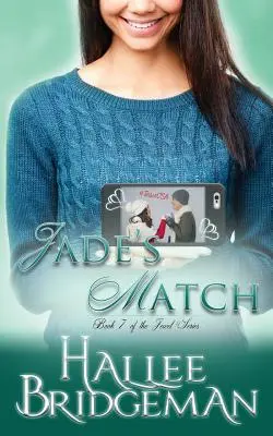 Jade's Match (Nefritový zápas): Kniha 7 (The Jewel Series) - Jade's Match: The Jewel Series Book 7