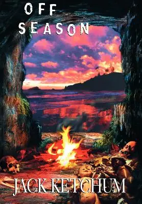 Mimo sezóny - vydanie bez obalu - Off Season - Unexpurgated Hard Cover Edition