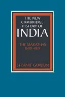 Marathovia 1600 1818 - The Marathas 1600 1818