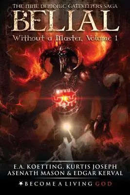 Belial: Bez pána - Belial: Without a Master
