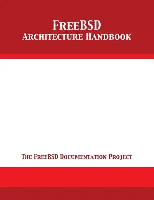 Príručka architektúry FreeBSD - FreeBSD Architecture Handbook