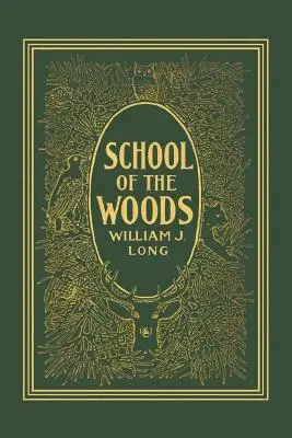 Škola v lesoch (Yesterday's Classics) - School of the Woods (Yesterday's Classics)