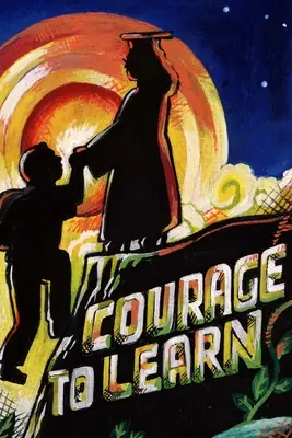 Odvaha učiť sa - Courage to Learn