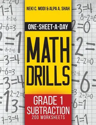 Matematické cvičenia na jeden list denne: 200 pracovných listov (2. kniha z 24) - One-Sheet-A-Day Math Drills: Grade 1 Subtraction - 200 Worksheets (Book 2 of 24)