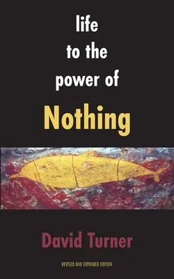 Život na silu ničoho - Life to the Power of Nothing