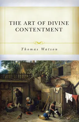 Umenie božskej spokojnosti - The Art of Divine Contentment