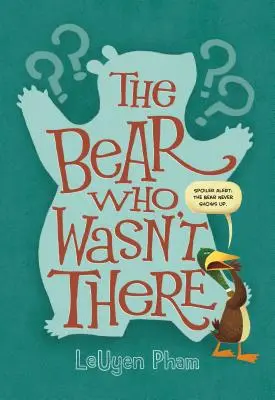 Medveď, ktorý tam nebol - The Bear Who Wasn't There