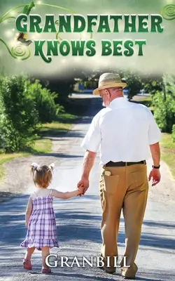 Dedko vie najlepšie - Grandfather KNOWS BEST