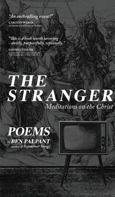 Cudzinec: Básne - The Stranger: Poems