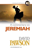 Komentár k Jeremiášovi - A Commentary on Jeremiah