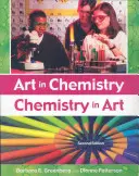 Umenie v chémii: Chémia v umení - Art in Chemistry: Chemistry in Art