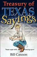 Klenotnica texaských výrokov - Treasury of Texas Sayings