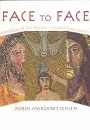 Tvárou v tvár: Portréty božstva v ranom kresťanstve - Face to Face: Portraits of the Divine in Early Christianity