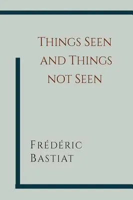 Veci viditeľné a neviditeľné - Things Seen and Things Not Seen