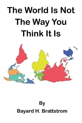 Svet nie je taký, ako si myslíte - The World Is Not The Way You Think It Is