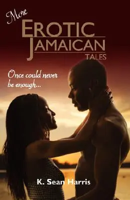 Ďalšie jamajské erotické poviedky - More Erotic Jamaican Tales