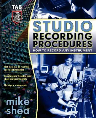 Štúdiové nahrávacie postupy - Studio Recording Procedures