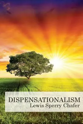 Dispenzacionalizmus - Dispensationalism