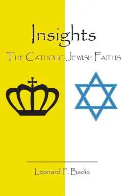 Poznatky: Katolícka a židovská viera - Insights: The Catholic-Jewish Faiths