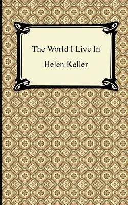 Svet, v ktorom žijem - The World I Live In