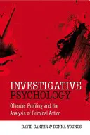 Vyšetrovacia psychológia - Investigative Psychology