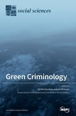Zelená kriminológia - Green Criminology