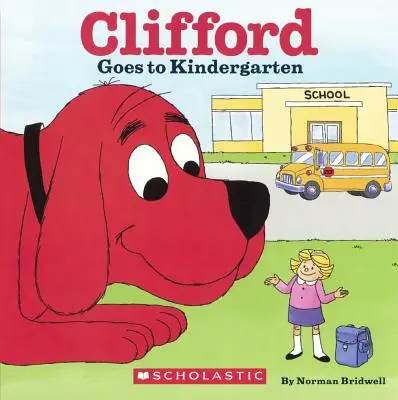 Clifford ide do škôlky - Clifford Goes to Kindergarten