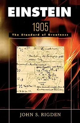Einstein 1905: Štandard veľkosti - Einstein 1905: The Standard of Greatness