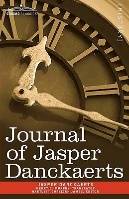 Denník Jaspera Danckaertsa, 1679-1680 - Journal of Jasper Danckaerts, 1679-1680