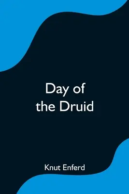 Deň druida - Day of the Druid