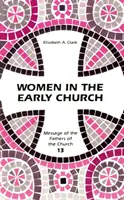 Ženy v ranej cirkvi - Women in the Early Church