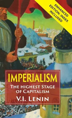 Imperializmus najvyššie štádium kapitalizmu - Imperialism the Highest Stage of Capitalism