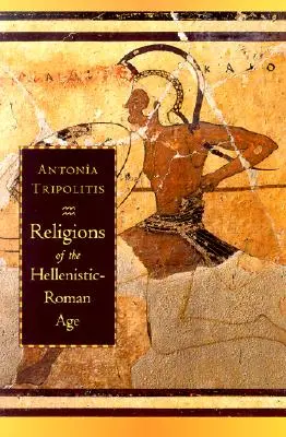 Náboženstvá helenisticko-rímskeho obdobia - Religions of the Hellenistic-Roman Age