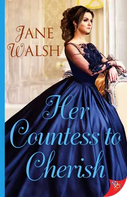 Jej grófka, ktorú si treba vážiť - Her Countess to Cherish