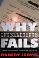 Prečo zlyháva spravodajská služba - Why Intelligence Fails