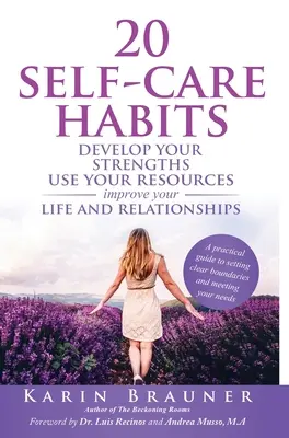 20 návykov starostlivosti o seba - 20 Self-Care Habits