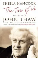 My dvaja - Môj život s Johnom Thawom - Two of Us - My Life with John Thaw