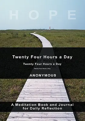Dvadsaťštyri hodín denne - Twenty-Four Hours A Day