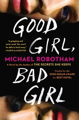Dobré dievča, zlé dievča - Good Girl, Bad Girl