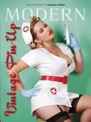 Moderný vintage Pin-Up: Fotografia Marilee Caruso - Modern Vintage Pin-Up: The Photography of Marilee Caruso