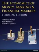 Ekonomika peňazí, bankovníctva a finančných trhov - európske vydanie - Economics of Money, Banking and Financial Markets - European edition