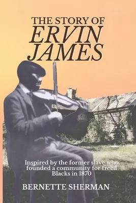 Príbeh Ervina Jamesa - The Story of Ervin James