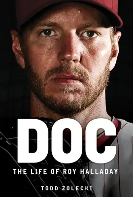 Doktor: Život Roya Halladaya - Doc: The Life of Roy Halladay