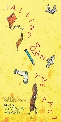 Padanie na stránku: Kniha básní zo zoznamu - Falling Down the Page: A Book of List Poems