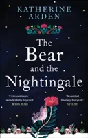 Medveď a slávik - (Zimná nočná trilógia) - Bear and The Nightingale - (Winternight Trilogy)