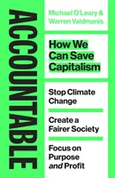 Zodpovední - Ako môžeme zachrániť kapitalizmus - Accountable - How we Can Save Capitalism