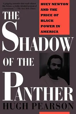 Tieň pantera: Huey Newton a cena čiernej moci v Amerike - The Shadow of the Panther: Huey Newton and the Price of Black Power in America