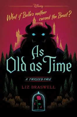 Starý ako čas: Pohnutý príbeh - As Old as Time: A Twisted Tale