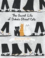 Tajný život dubajských pouličných mačiek - Secret Life of Dubai's Street Cats