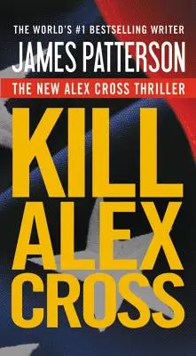 Zabiť Alexa Crossa - Kill Alex Cross